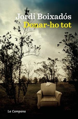 DONAR-HO TOT | 9788419836748 | BOIXADÓS, JORDI | Llibreria La Gralla | Llibreria online de Granollers