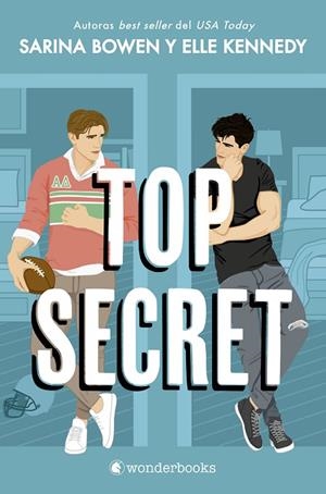 TOP SECRET | 9788410425125 | BOWEN, SARINA ; KENNEDY, ELLE | Llibreria La Gralla | Librería online de Granollers