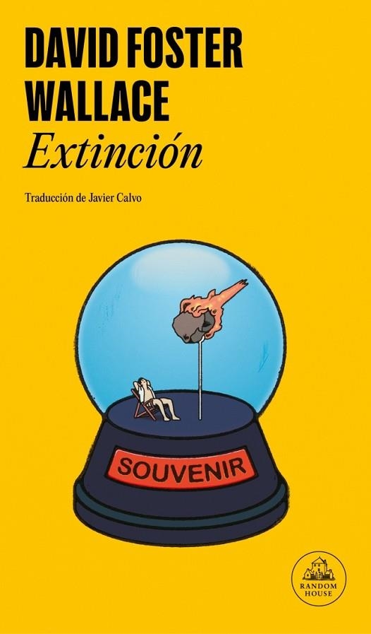 EXTINCIÓN | 9788439745501 | WALLACE, DAVID FOSTER | Llibreria La Gralla | Librería online de Granollers