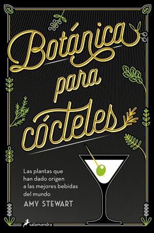 BOTÁNICA PARA CÓCTELES | 9788419851833 | STEWART, AMY | Llibreria La Gralla | Llibreria online de Granollers