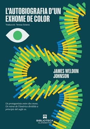 AUTOBIOGRAFIA D'UN EXHOME DE COLOR | 9788419627766 | JOHNSON, JAMES WELDON | Llibreria La Gralla | Llibreria online de Granollers