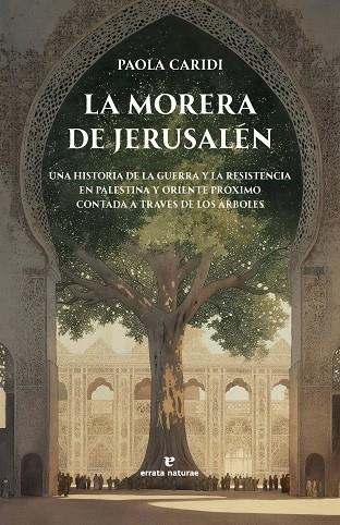 MORERA DE JERUSALÉN, LA | 9791387597139 | CARIDI, PAOLA | Llibreria La Gralla | Llibreria online de Granollers