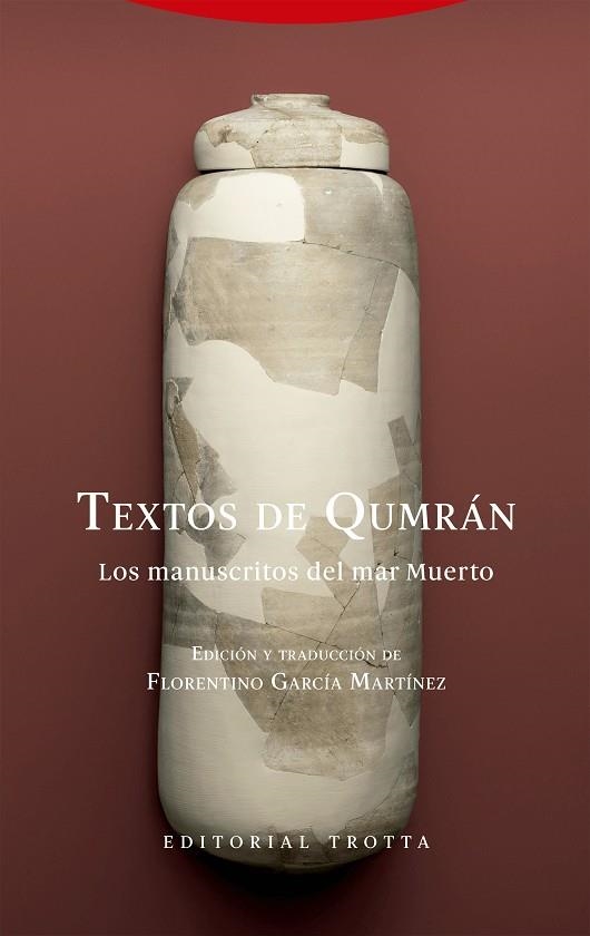 TEXTOS DE QUMRÁN | 9788413642895 | GARCÍA MARTÍNEZ, FLORENTINO | Llibreria La Gralla | Librería online de Granollers