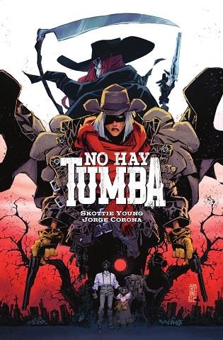 NO HAY TUMBA | 9788467976700 | CORONA, JORGE; YOUNG; SCOTTIE; BEAULIEU, FRANÇOISE | Llibreria La Gralla | Llibreria online de Granollers