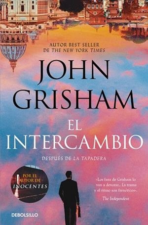 INTERCAMBIO, EL (BOLSILLO - LA TAPADERA 2) | 9788466379342 | GRISHAM, JOHN | Llibreria La Gralla | Librería online de Granollers