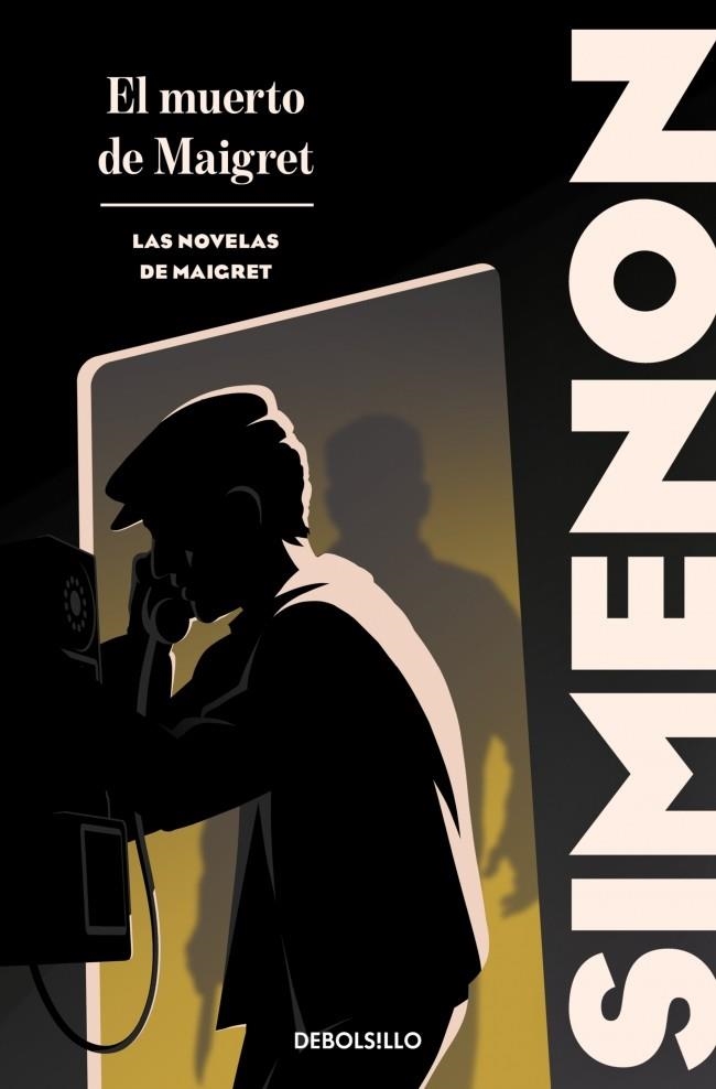 MUERTO DE MAIGRET, EL (BOLSILLO - LAS NOVELAS DE MAIGRET) | 9788466382168 | SIMENON, GEORGES | Llibreria La Gralla | Llibreria online de Granollers