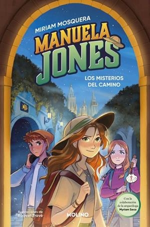MANUELA JONES 2 - LOS MISTERIOS DEL CAMINO | 9788427240940 | MOSQUERA, MIRIAM / SECO ÁLVAREZ, MYRIAM | Llibreria La Gralla | Llibreria online de Granollers
