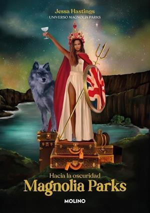 MAGNOLIA PARKS. HACIA LA OSCURIDAD (UNIVERSO MAGNOLIA PARKS 5) | 9788427246294 | HASTINGS, JESSA | Llibreria La Gralla | Llibreria online de Granollers