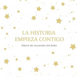 HISTORIA EMPIEZA CONTIGO, LA | 9788410318120 | VV.AA.3 | Llibreria La Gralla | Llibreria online de Granollers