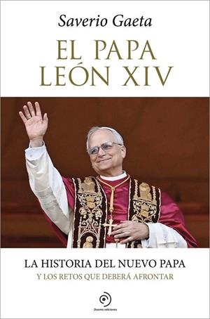 PAPA LEÓN XIV, EL | 9791387574239 | GAETA, SAVERIO | Llibreria La Gralla | Llibreria online de Granollers
