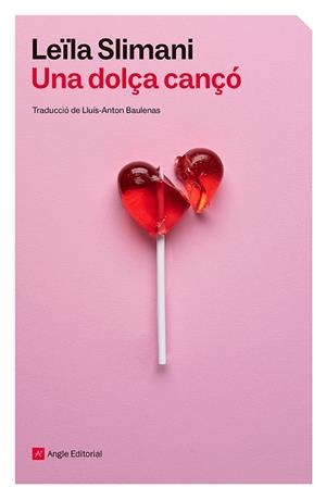 UNA DOLÇA CANÇÓ | 9788410112896 | SLIMANI, LEÏLA | Llibreria La Gralla | Librería online de Granollers