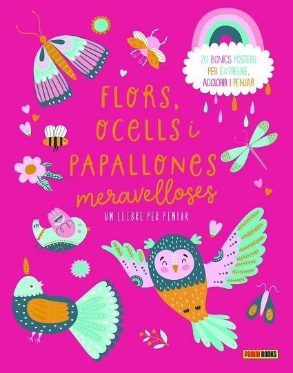 FLORS, OCELLS I PAPALLONES MERAVELLOSES | 9788410516823 | VV.AA. | Llibreria La Gralla | Librería online de Granollers