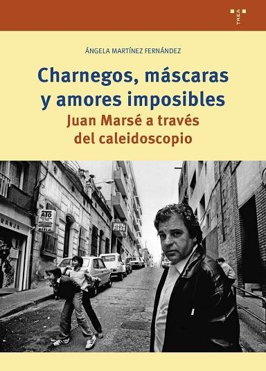 CHARNEGOS, MÁSCARAS Y AMORES IMPOSIBLES | 9791387790103 | MARTÍNEZ FERNÁNDEZ, ÁNGELA | Llibreria La Gralla | Librería online de Granollers