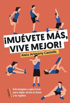 MUÉVETE MÁS, VIVE MEJOR | 9788441551800 | ARIMANY CASTELLS, ALEIX | Llibreria La Gralla | Llibreria online de Granollers