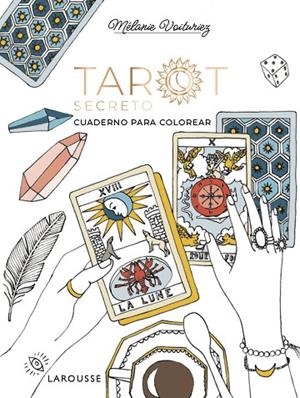 TAROT SECRETO | 9791387520274 | VOITURIEZ, MÉLANIE | Llibreria La Gralla | Librería online de Granollers