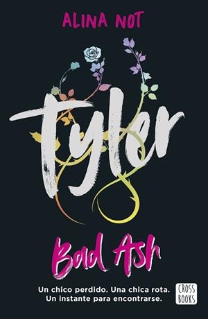 TYLER. PIEZAS ROTAS | 9788408301202 | NOT, ALINA | Llibreria La Gralla | Llibreria online de Granollers