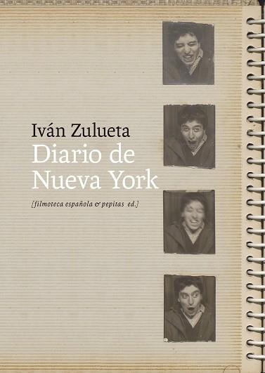 DIARIO DE NUEVA YORK | 9788410476219 | ZULUETA VERGARAJÁUREGUI, IVÁN | Llibreria La Gralla | Llibreria online de Granollers