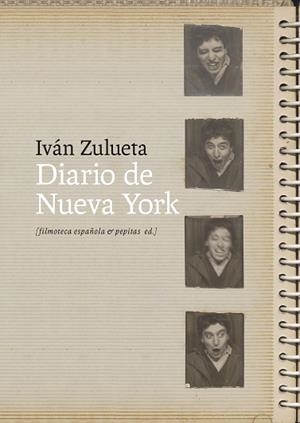 DIARIO DE NUEVA YORK | 9788410476219 | ZULUETA VERGARAJÁUREGUI, IVÁN | Llibreria La Gralla | Librería online de Granollers