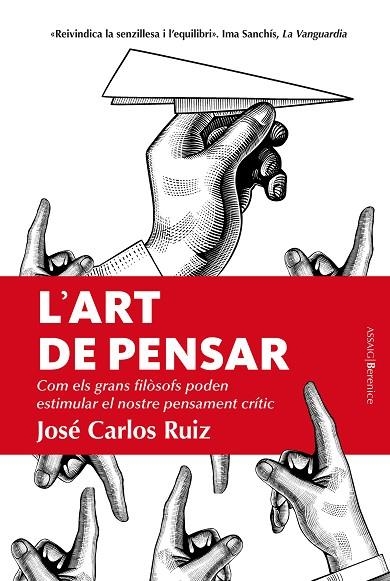 ?ART DE PENSAR, L' | 9788410356825 | RUIZ, JOSE CARLOS | Llibreria La Gralla | Llibreria online de Granollers