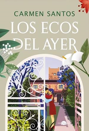 ECOS DEL AYER, LOS | 9788419822772 | SANTOS, CARMEN | Llibreria La Gralla | Llibreria online de Granollers
