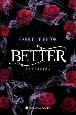 BETTER. PERDICIÓN | 9788418509629 | LEIGHTON, CARRIE | Llibreria La Gralla | Librería online de Granollers