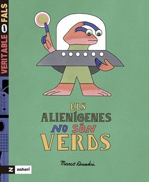 ALIENÍGENES NO SÓN VERDS, ELS | 9788419889591 | QUADRI, MARCO | Llibreria La Gralla | Librería online de Granollers