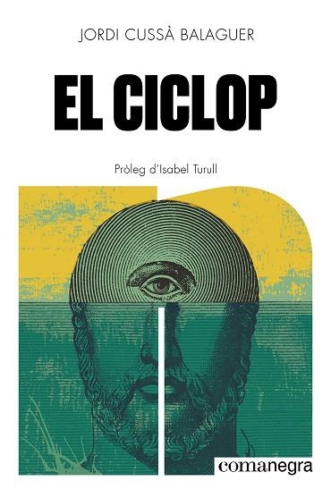 CICLOP, EL | 9788410161580 | CUSSÀ BALAGUER, JORDI | Llibreria La Gralla | Llibreria online de Granollers