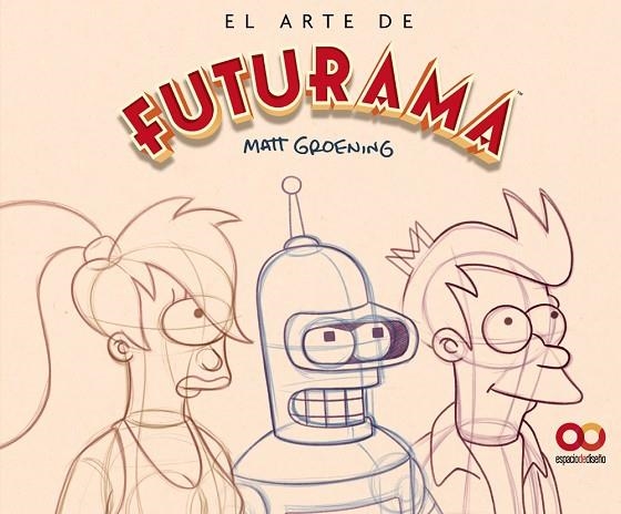 ARTE DE FUTURAMA, EL | 9788441551817 | GROENING, MATT | Llibreria La Gralla | Llibreria online de Granollers