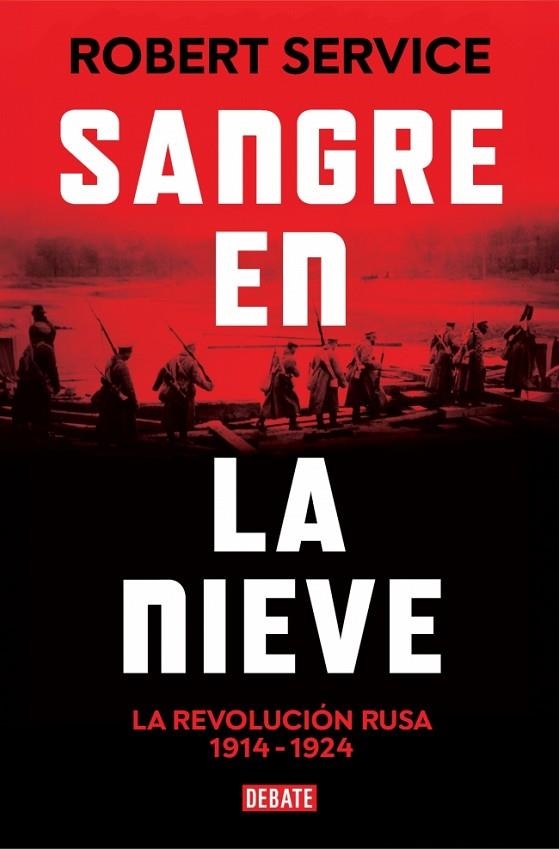 SANGRE EN LA NIEVE | 9788410214422 | SERVICE, ROBERT | Llibreria La Gralla | Librería online de Granollers