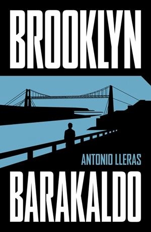 BROOKLYN-BARAKALDO | 9788401036651 | LLERAS, ANTONIO | Llibreria La Gralla | Llibreria online de Granollers
