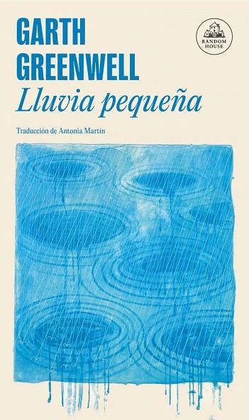 LLUVIA PEQUEÑA | 9788439744825 | GREENWELL, GARTH | Llibreria La Gralla | Librería online de Granollers