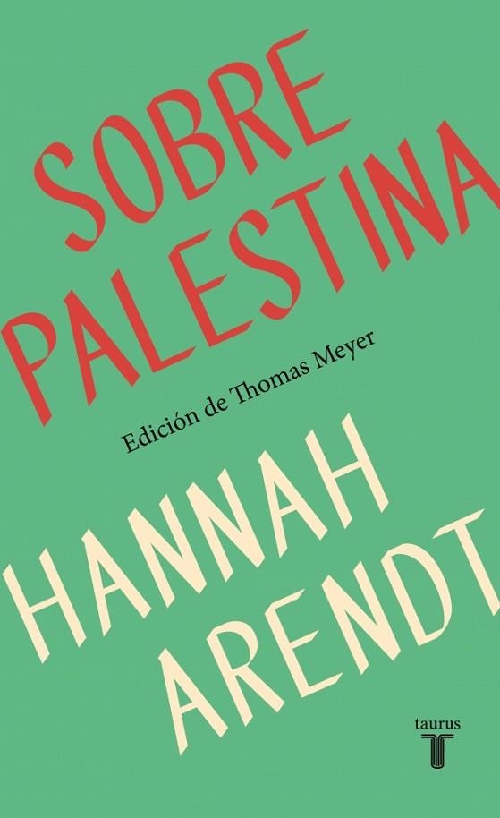 SOBRE PALESTINA | 9788430627875 | ARENDT, HANNAH | Llibreria La Gralla | Librería online de Granollers