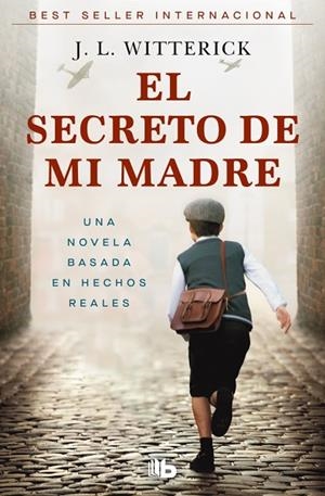 SECRETO DE MI MADRE, EL | 9788410381407 | WITTERICK, J.L. | Llibreria La Gralla | Llibreria online de Granollers