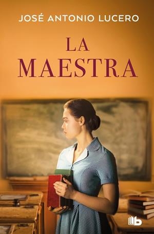 MAESTRA, LA | 9788410381919 | LUCERO, JOSÉ ANTONIO | Llibreria La Gralla | Llibreria online de Granollers