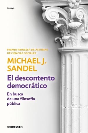 DESCONTENTO DEMOCRÁTICO, EL | 9788466381116 | SANDEL, MICHAEL J. | Llibreria La Gralla | Librería online de Granollers