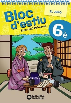 BLOC D'ESTIU 6È PRIMARIA | 9788448964825 | BARCANOVA, EDITORIAL | Llibreria La Gralla | Librería online de Granollers