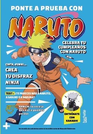 PONTE A PRUEBA CON NARUTO | 9788419804716 | ROCHER, MATHIEU | Llibreria La Gralla | Llibreria online de Granollers
