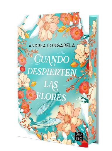 CUANDO DESPIERTEN LAS FLORES | 9788408302155 | LONGARELA, ANDREA | Llibreria La Gralla | Librería online de Granollers