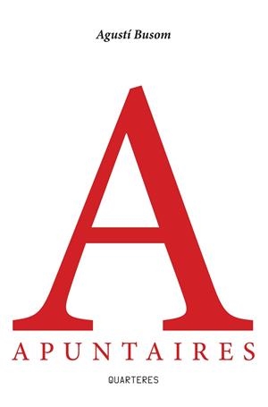 APUNTAIRES | 9788412977400 | BUSOM, AGUSTÍ | Llibreria La Gralla | Llibreria online de Granollers