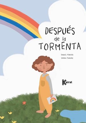 DESPUÉS DE LA TORMENTA | 9788412973846 | MANSILLA, BEATRIZ | Llibreria La Gralla | Librería online de Granollers