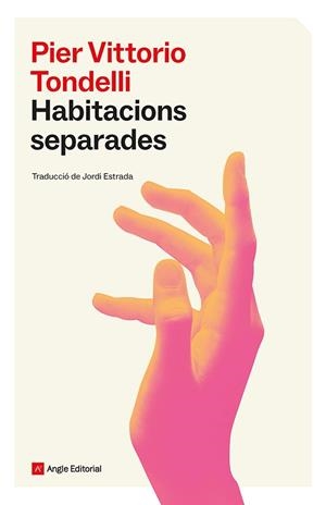 HABITACIONS SEPARADES | 9788410112940 | TONDELLI, PIER VITTORIO | Llibreria La Gralla | Llibreria online de Granollers