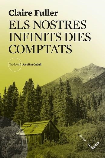 NOSTRES INFINITS DIES COMPTATS, ELS | 9788412901672 | FULLER, CLAIRE | Llibreria La Gralla | Llibreria online de Granollers