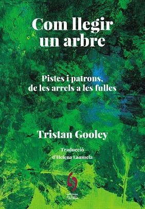 COM LLEGIR UN ARBRE | 9788412980615 | TRISTAN, GOOLEY | Llibreria La Gralla | Llibreria online de Granollers