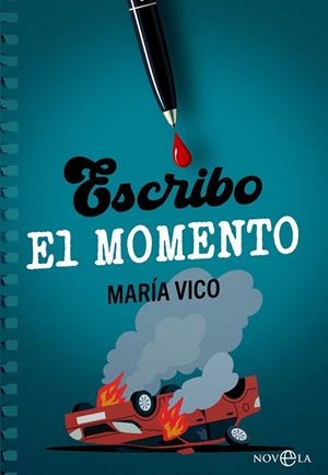 ESCRIBO EL MOMENTO | 9788410940628 | VICO, MARÍA | Llibreria La Gralla | Librería online de Granollers
