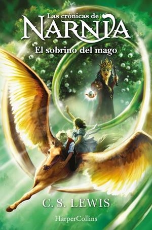 CRÓNICAS DE NARNIA, LAS: EL SOBRINO DEL MAGO (LIBRO 1) | 9788418774942 | LEWIS, C.S. | Llibreria La Gralla | Llibreria online de Granollers