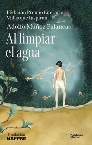 AL LIMPIAR EL AGUA | 9791387568764 | MUÑOZ PALANCAS, ADOLFO | Llibreria La Gralla | Librería online de Granollers