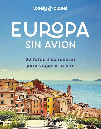 EUROPA SIN AVIÓN | 9788408292265 | AA. VV. | Llibreria La Gralla | Librería online de Granollers