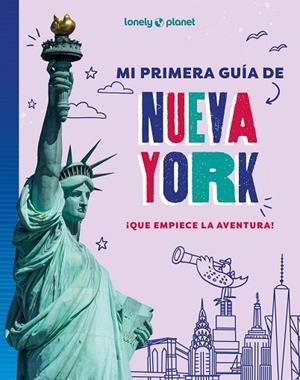 MI PRIMERA GUÍA DE NUEVA YORK | 9788408296027 | AA. VV. | Llibreria La Gralla | Llibreria online de Granollers