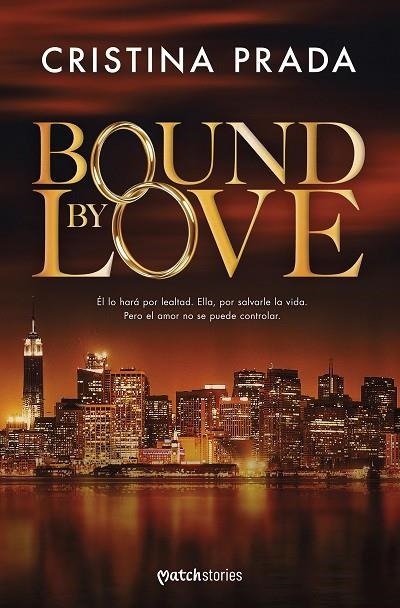 BOUND BY LOVE | 9788408303343 | PRADA, CRISTINA | Llibreria La Gralla | Librería online de Granollers
