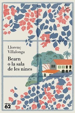BEARN O LA SALA DE LES NINES | 9788429782622 | VILLALONGA, LLORENÇ | Llibreria La Gralla | Llibreria online de Granollers